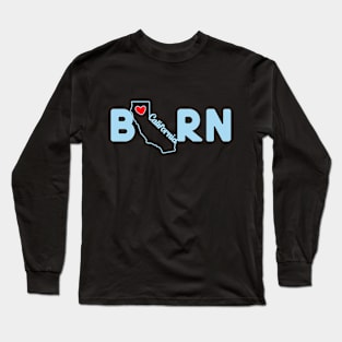 California Born with State Outline of California in the word Born Long Sleeve T-Shirt